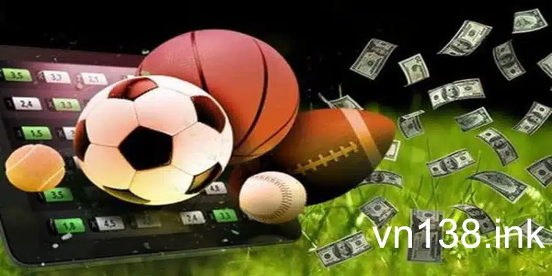 Cách đặt cược bóng đá trên mạng dễ hiểu nhất cho người mới Vn138